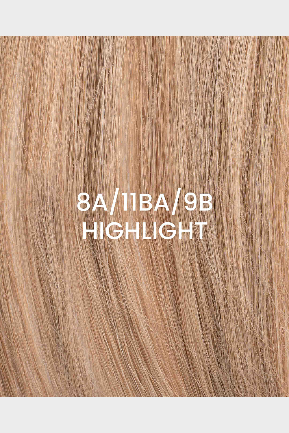 Tape Extensions 8A/11BA/9B Highlight